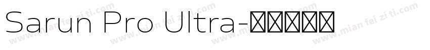 Sarun Pro Ultra字体转换